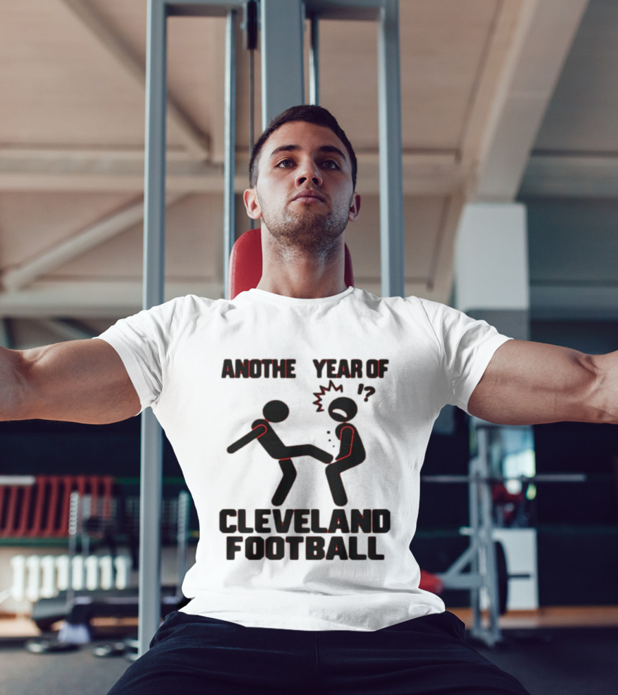 Anothe Year Of Cleveland Football Stick Figure Kick Humor T-Shirt