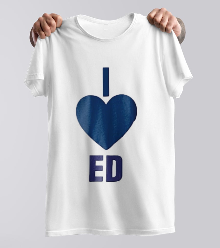 I Love ED Solid Blue T-Shirt