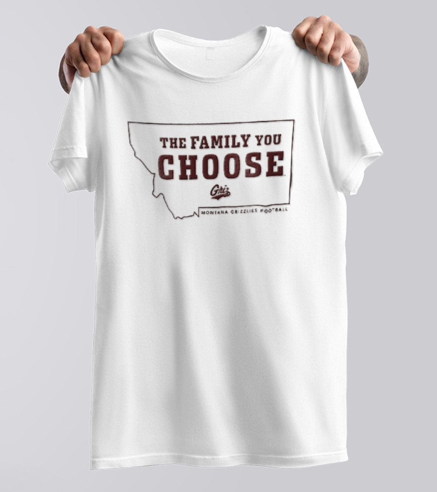 Montana Grizzlies The Family You Choose Griz State Map NCAA Football T-Shirt