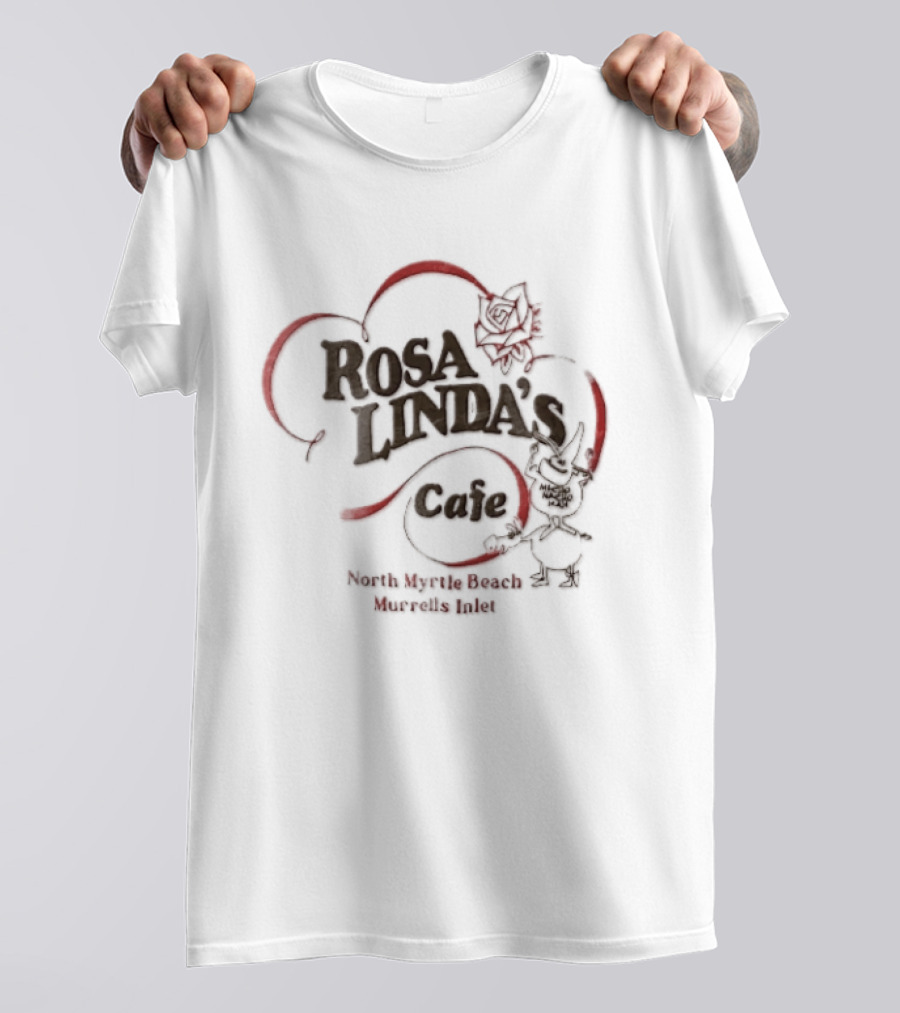 Rosa Linda's Cafe North Myrtle Beach Murrells Inlet Macho Nacho Man Rose Cartoon T-Shirt