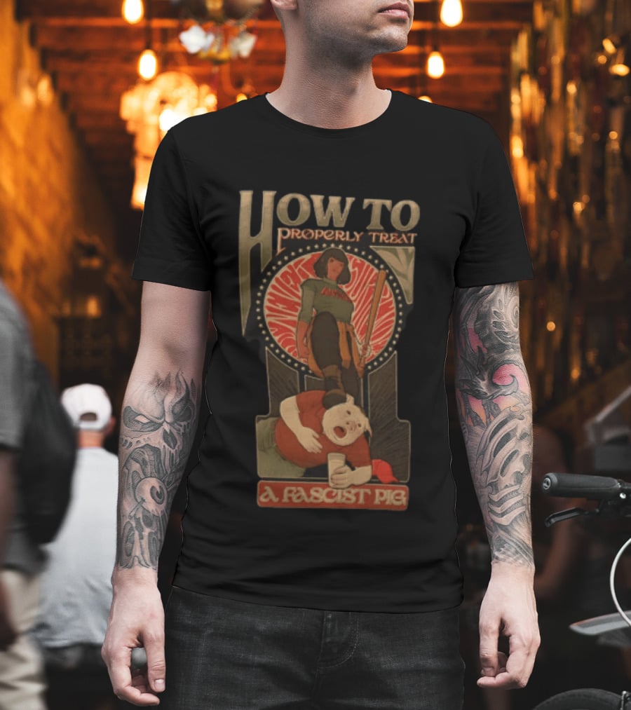 How To Properly Treat A Fascist Pig Antifa Baseball Bat Red Cap T-Shirt