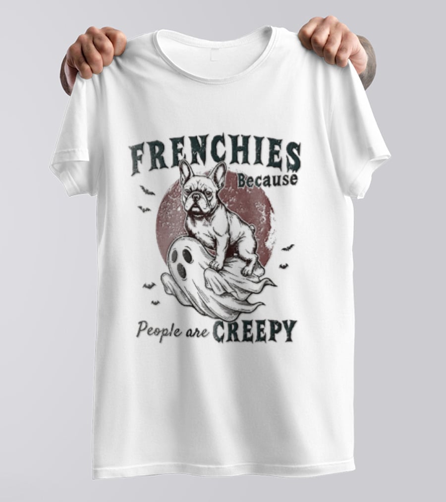 Frenchies Because People Are Creepy Bulldog Ghost Bats Red Moon Distressed T-Shirt
