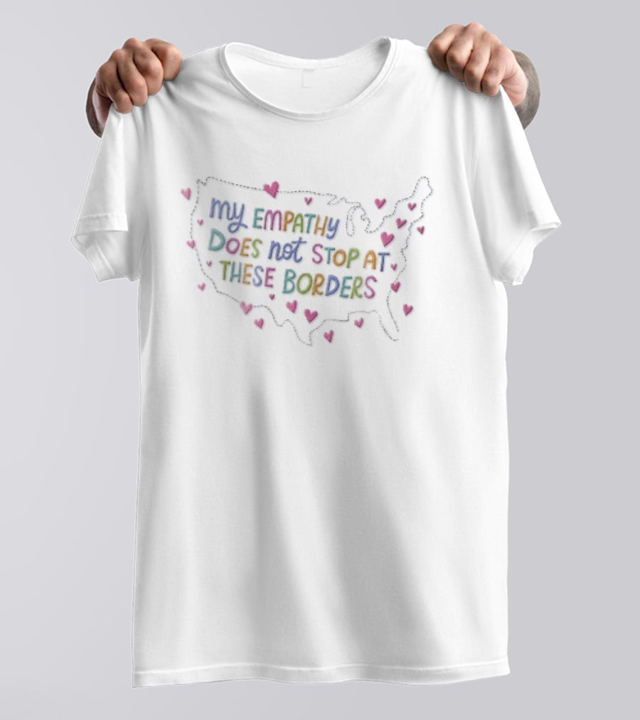 My Empathy Does Not Stop At These Borders USA Map With Dashed Pink Hearts Pastel T-Shirt