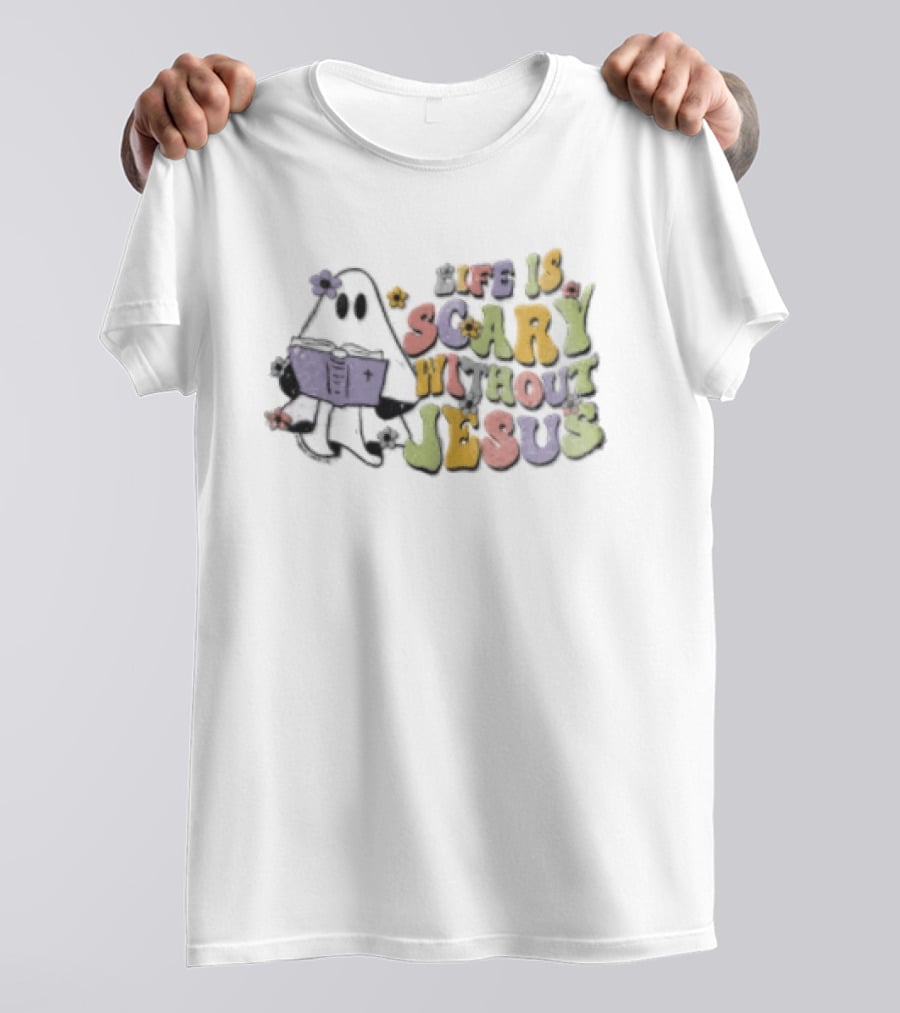 Life Is Scary Without Jesus Cartoon Ghost Reading Bible Flowers T-Shirt