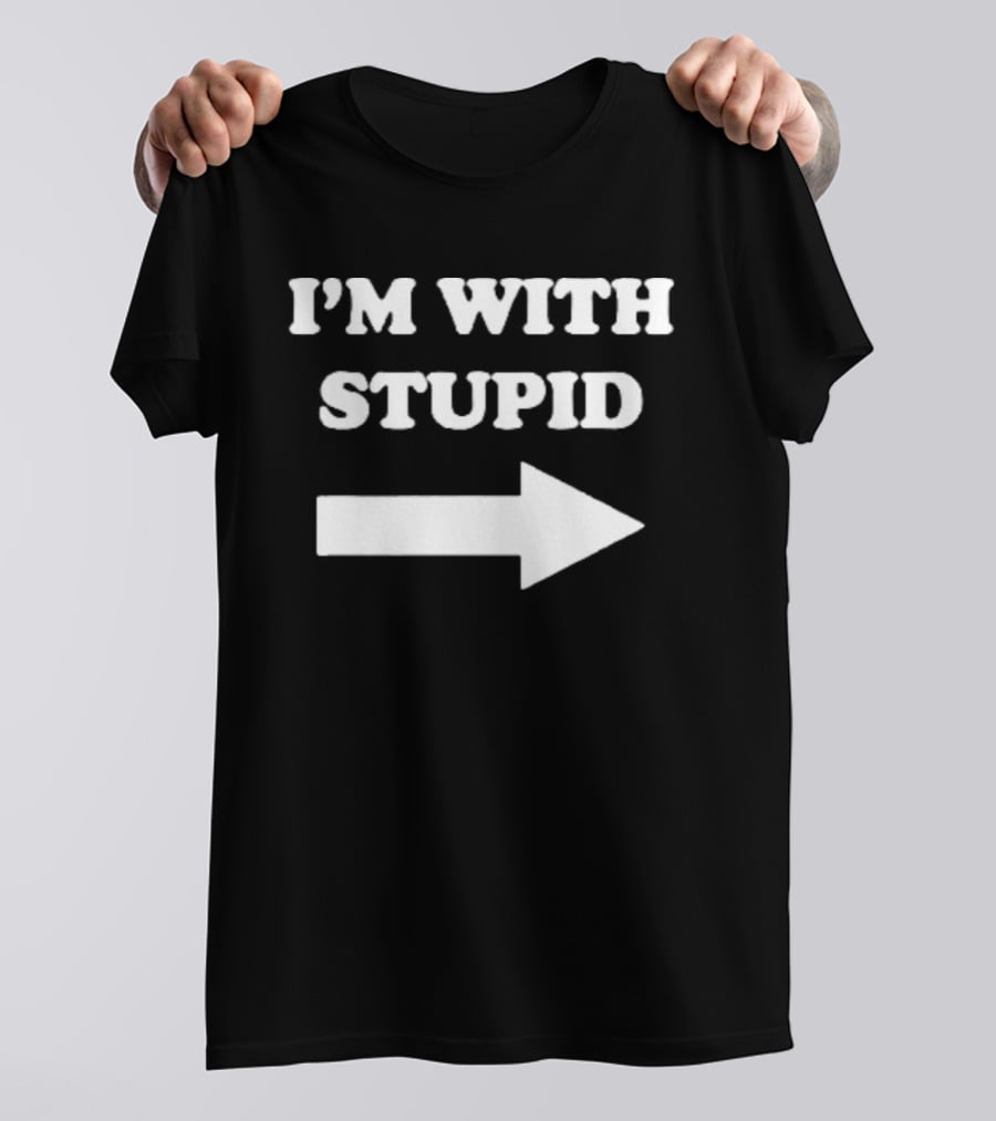 I'm With Stupid Ben Affleck Arrow Humor T-Shirt