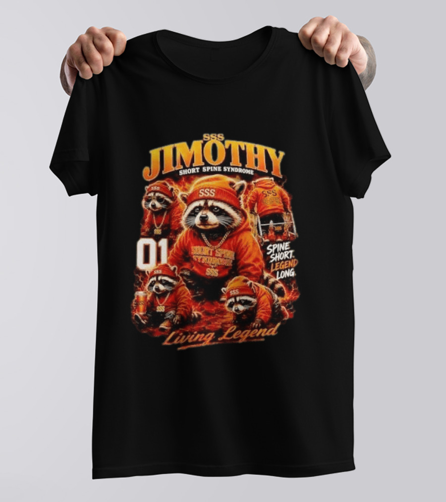 Jimothy Short Spine Syndrome Living Legend Built Different SSS Apparel Raccoon 01 T-Shirt