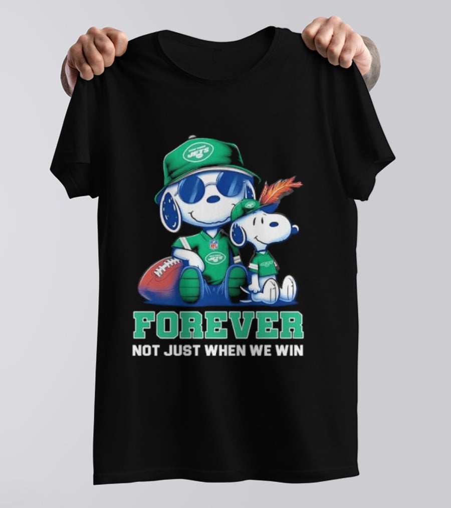 New York Jets Peanuts Snoopy Forever Not Just When We Win T-Shirt