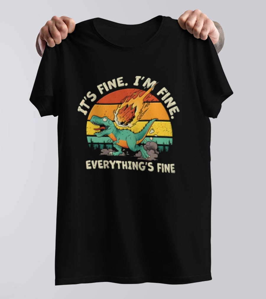 It's Fine I'm Fine Everything's Fine Cartoon Rex Running Meteor Sunset T-Shirt