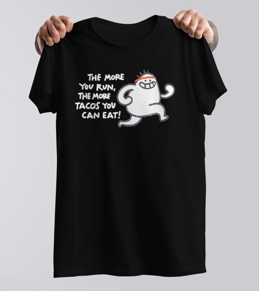 The More You Run The More Tacos You Can Eat Running Character Red Headband T-Shirt
