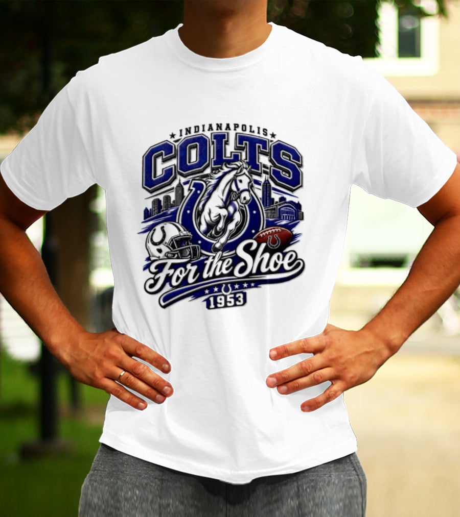 Indianapolis Colts For The Shoe 1953 Retro Football Team Spirit T-Shirt