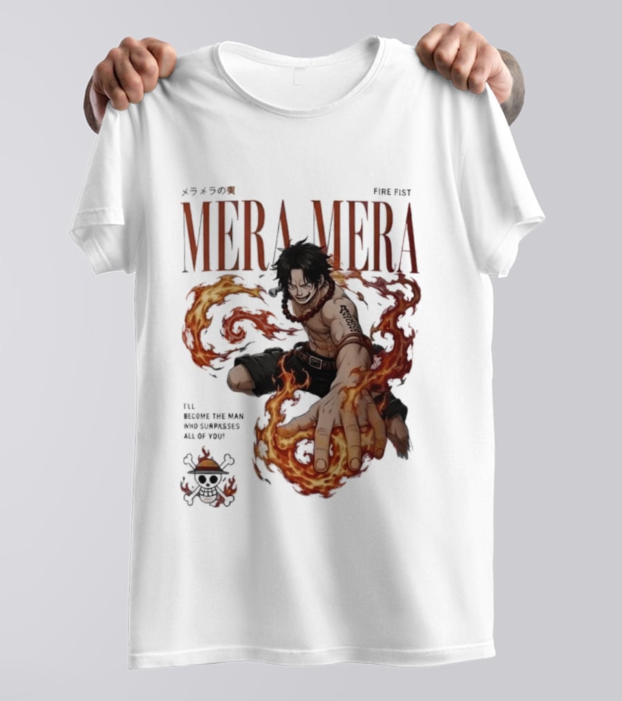 Mera Mera Fire Fist Portgas D Ace One Piece Anime T-Shirt
