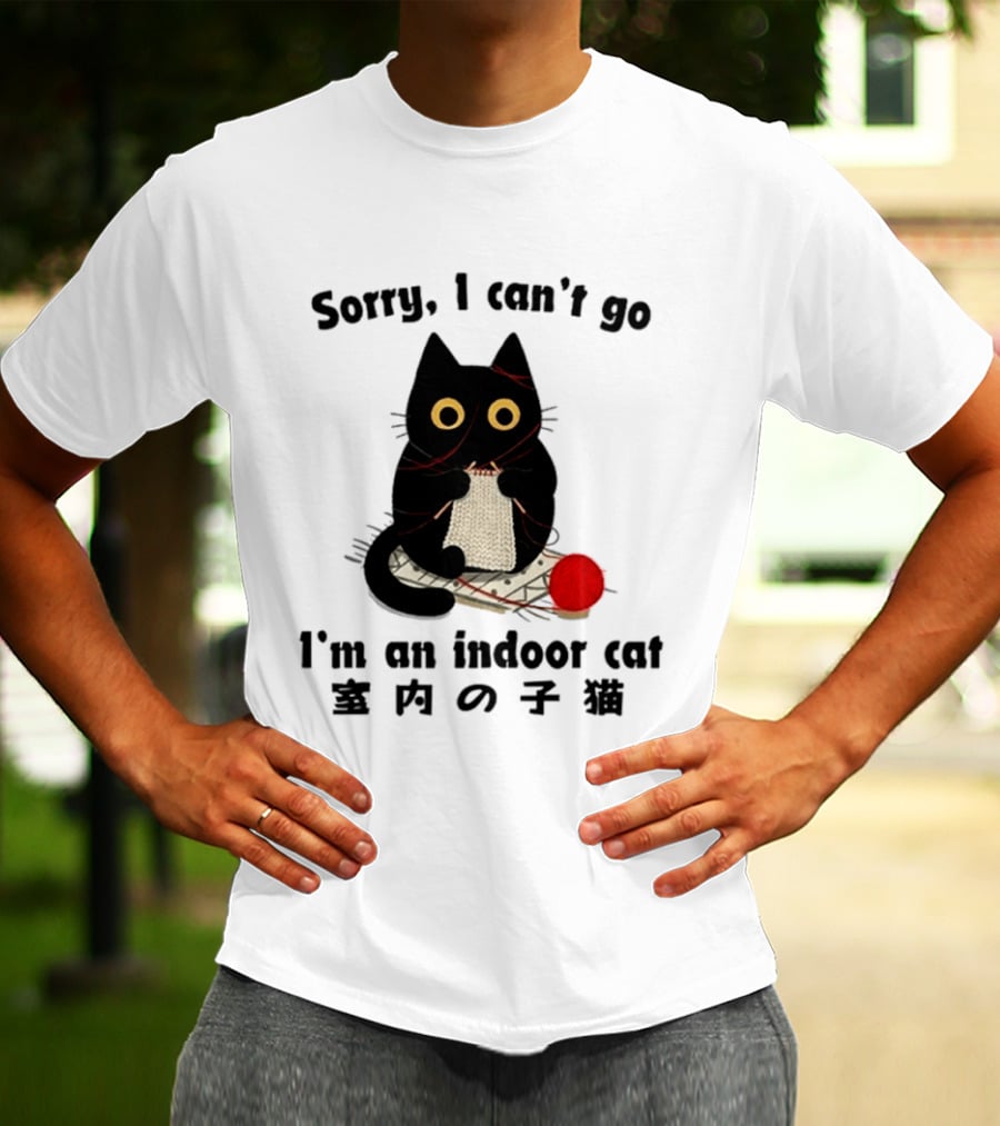 Sorry I Can't Go Knitting Indoor Cat Yarn Meme T-Shirt