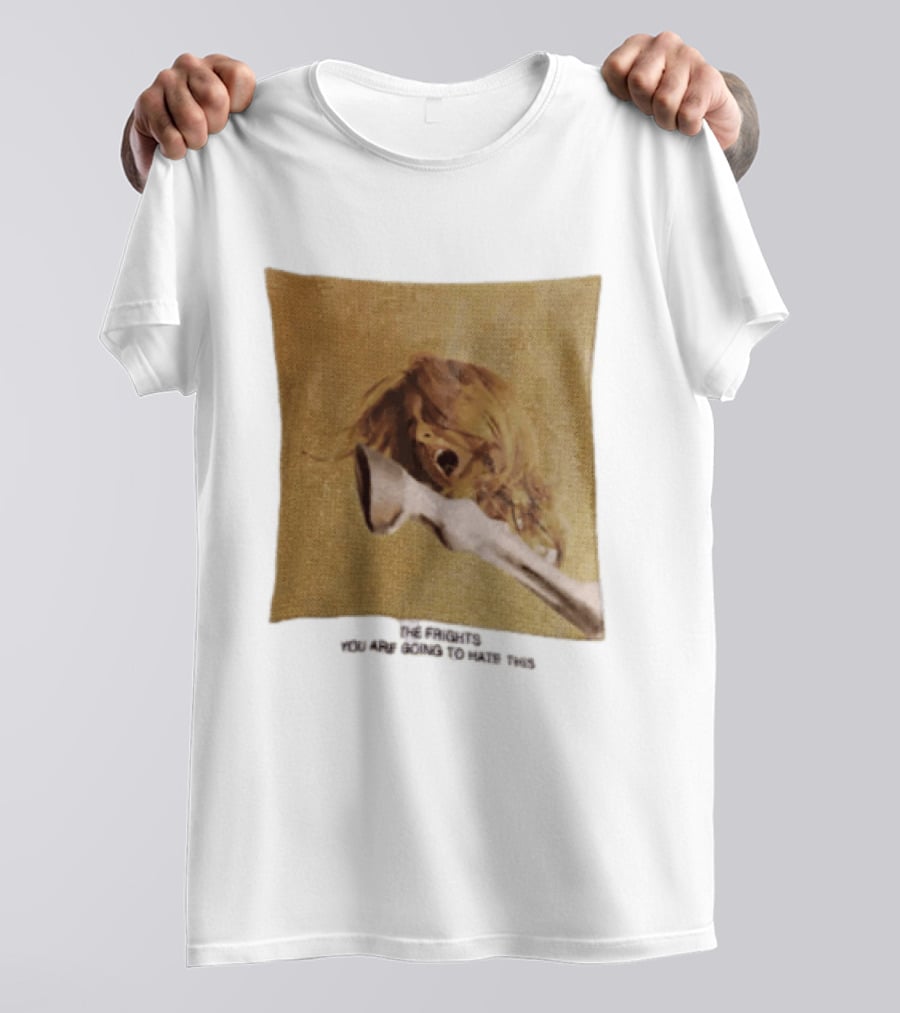 The Frights Screaming Face Horse Hoof You Are Going To Hate This T-Shirt