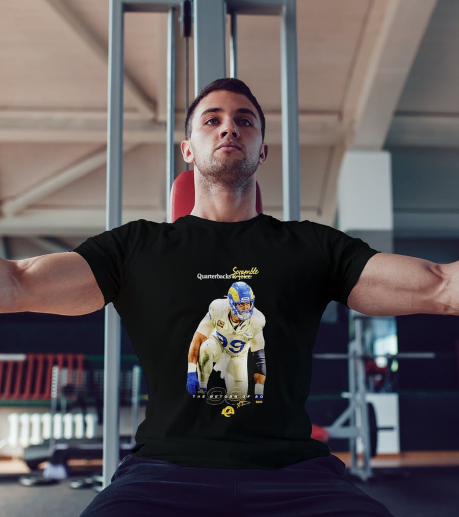 Aaron Donald LA Rams Quarterbacks Scramble The Return Of AD T-Shirt