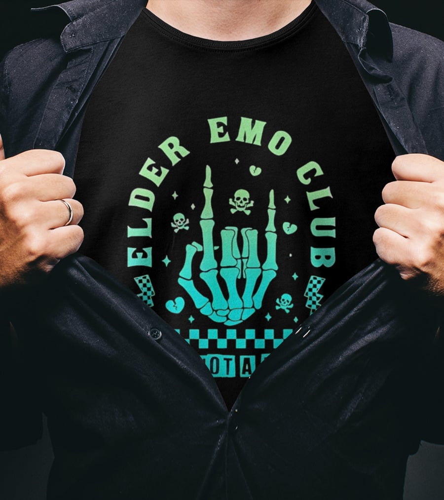 Elder Emo Club Still Not A Phase Skeleton Hand Skull T-Shirt