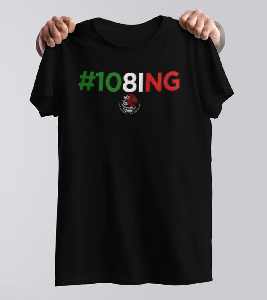 #108ING Mexico Flag T-Shirt