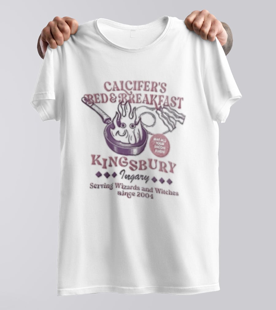 Calcifer's Bed And Breakfast Kingsbury Ingary Serving Wizards And Witches Howl's Moving Castle T-Shirt