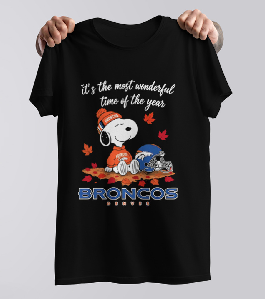 Snoopy Broncos Denver It's The Most Wonderful Time Of The Year Autumn Football T-Shirt