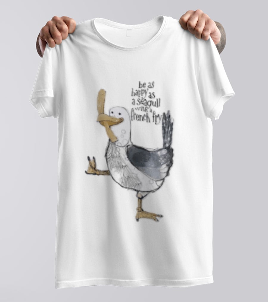 Be As Happy As A Seagull With French Fry Cartoon Bird Holding Yellow Food T-Shirt