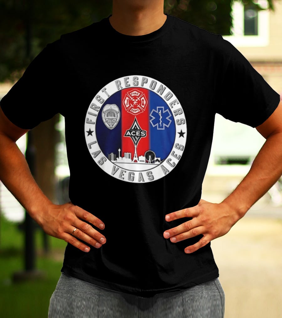 First Responders Tribute Las Vegas Aces Police Fire Dept EMS Crest T-Shirt