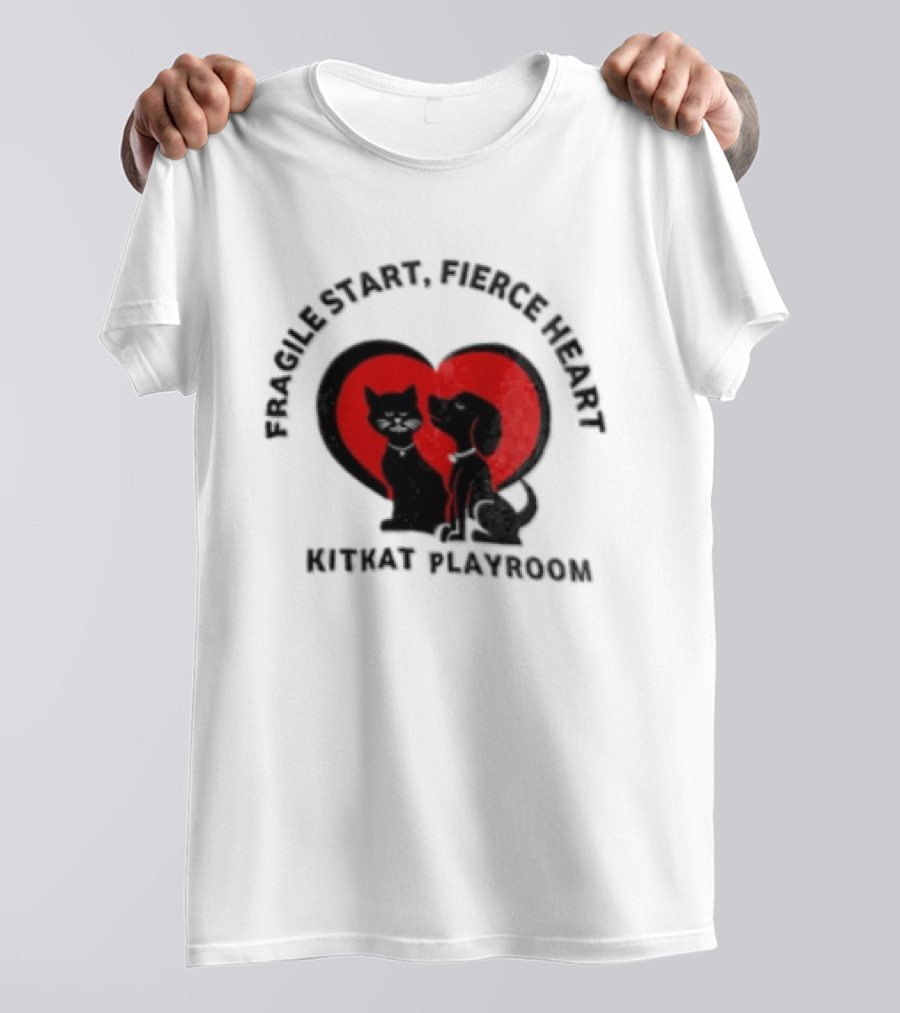 Fragile Heart Fierce Start Kitkat Playroom Black Cat And Dog T-Shirt