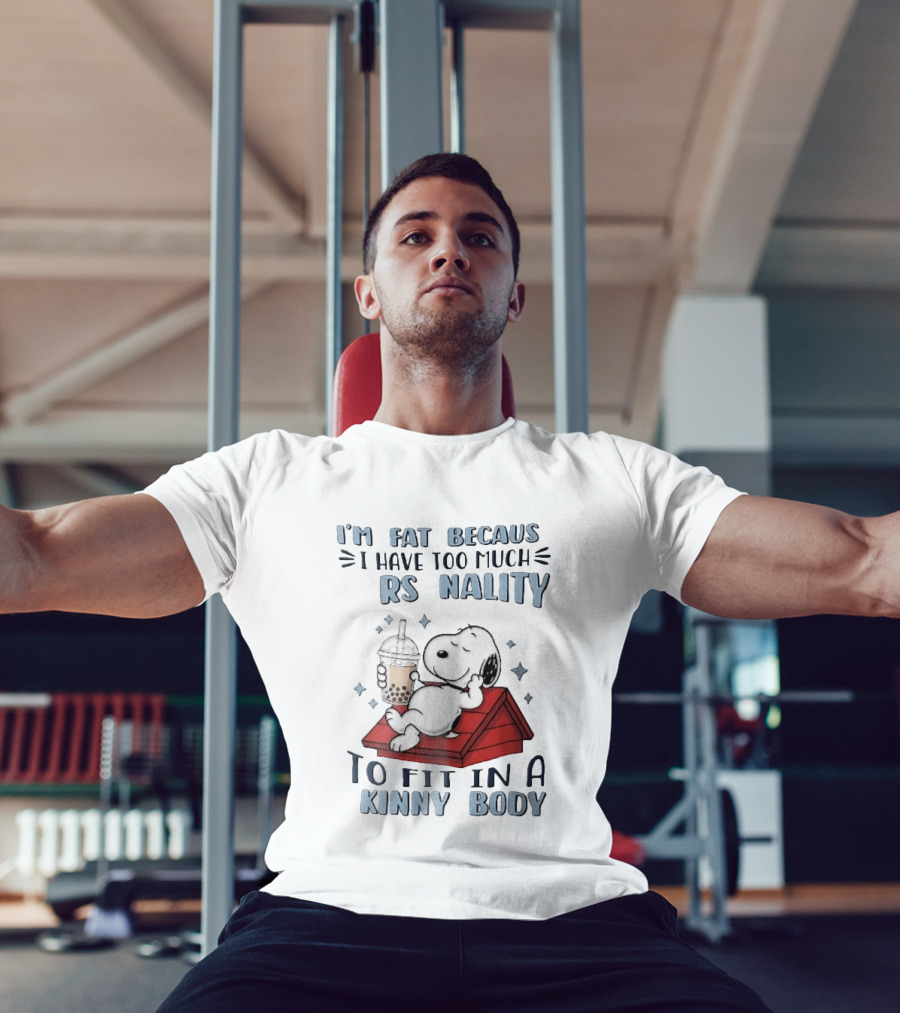 I'm Fat Because I Have Too Much Personality Snoopy Red Doghouse Bubble Tea T-Shirt
