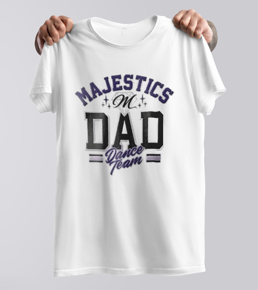 Majestics Dad Dance Team Diamond Sparkles T-Shirt