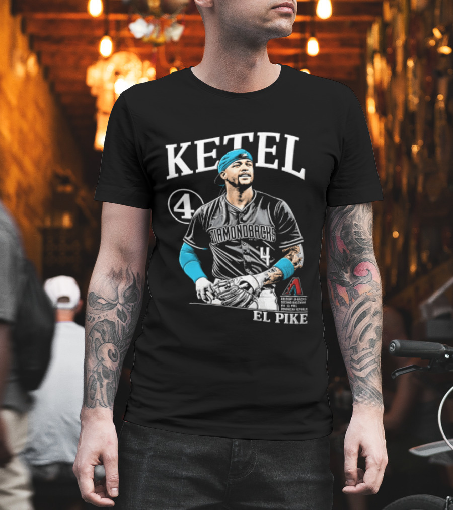 Ketel Marte 4 El Pike Dominican Arizona Diamondbacks MLB T-Shirt
