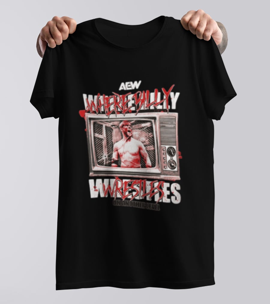 AEW Where Billy Wrestles Onamonhebluvelv T-Shirt