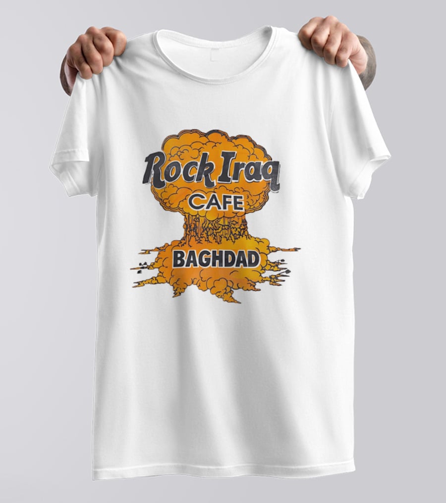 Rock Iraq Cafe Baghdad Nuclear Explosion Cloud T-Shirt