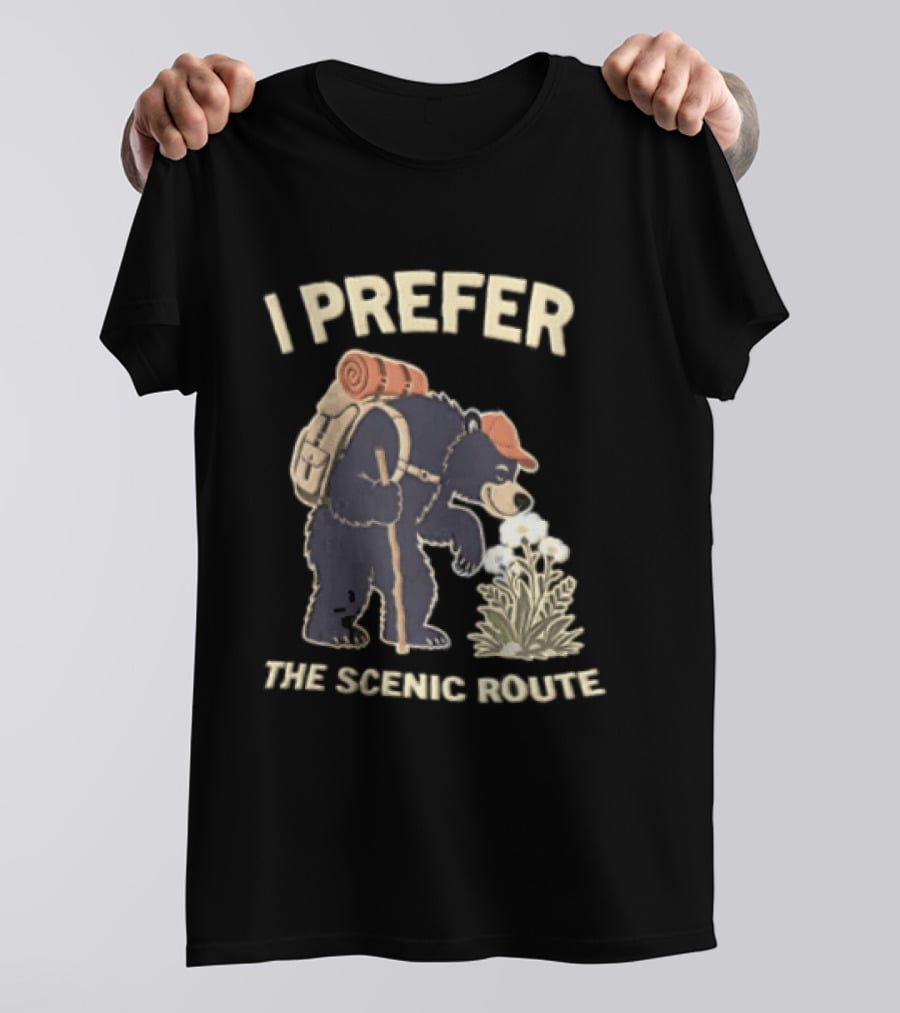 Bear I Prefer The Scenic Route Hiking Adventure T-Shirt