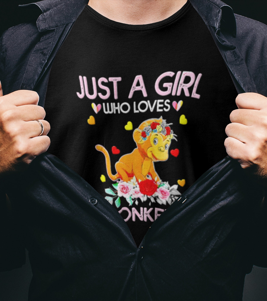 Just A Girl Who Loves Monkeys With Hearts And Flowers T-Shirt