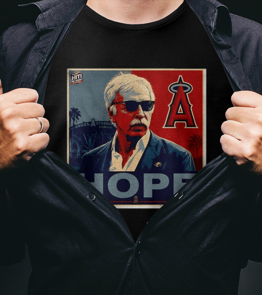 Stan Kroenke Los Angeles Angels Stadium Hope T-Shirt