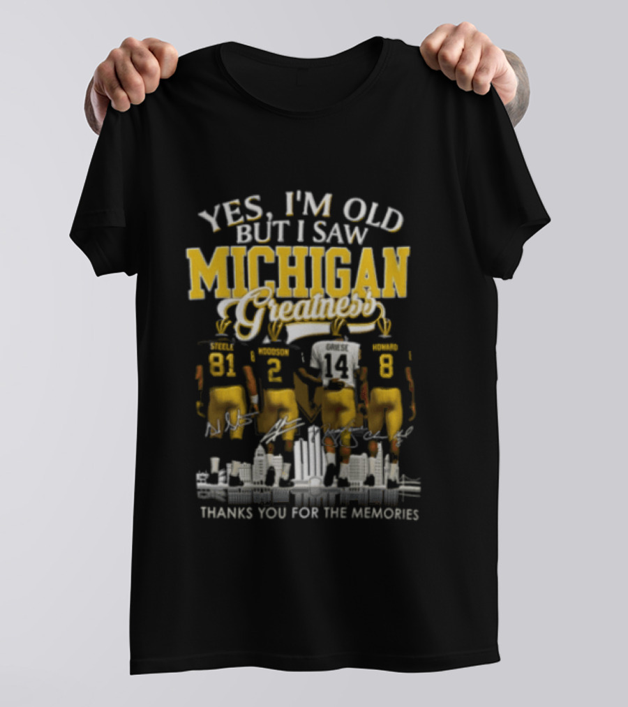 Yes I'm Old But I Saw Michigan Wolverines Greatness Charles Woodson NCAA Memories T-Shirt