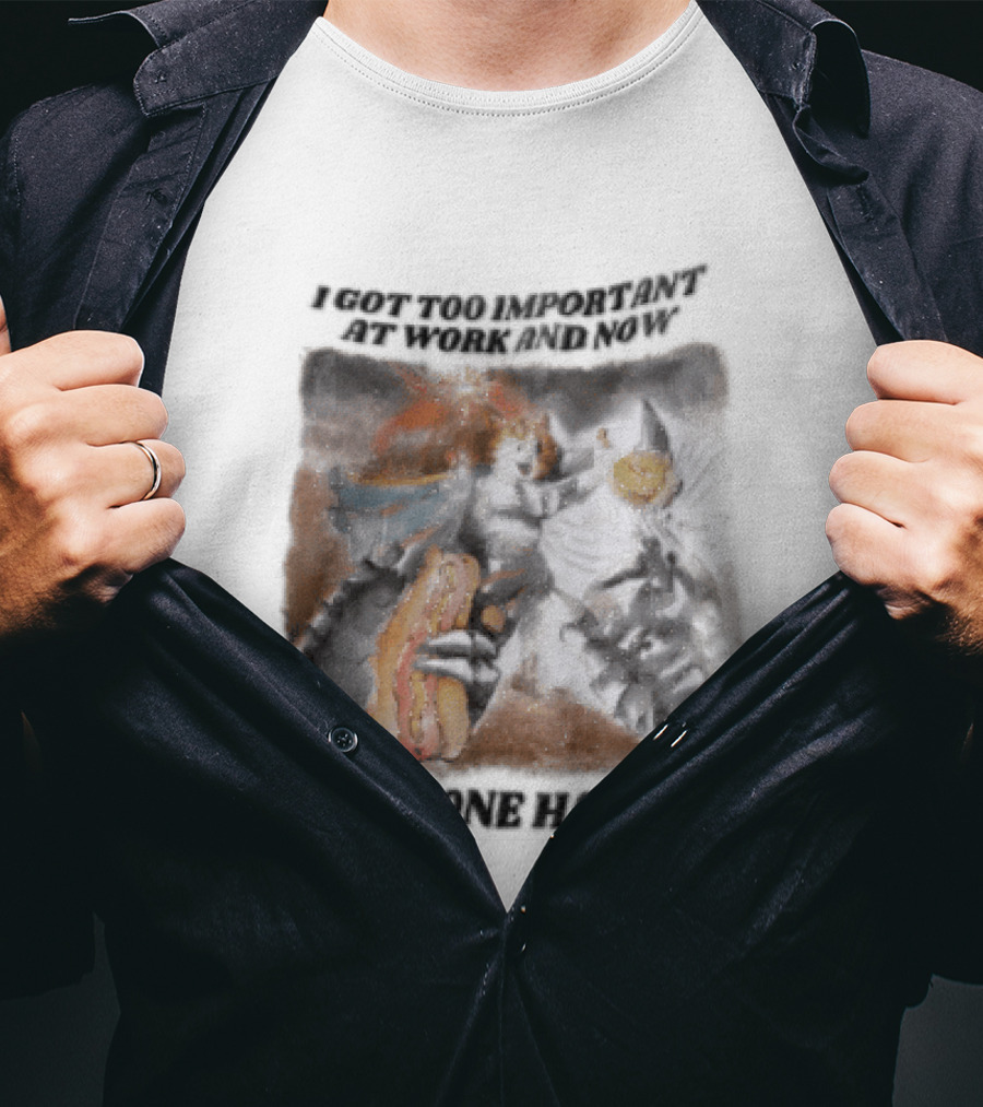 I Got Too Important At Work And Now Everyone Hates Me Surreal Monster T-Shirt