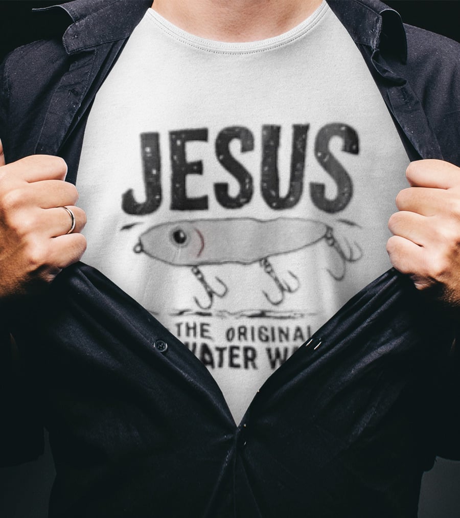Jesus The Original Topwater Walker Fishing Humor T-Shirt