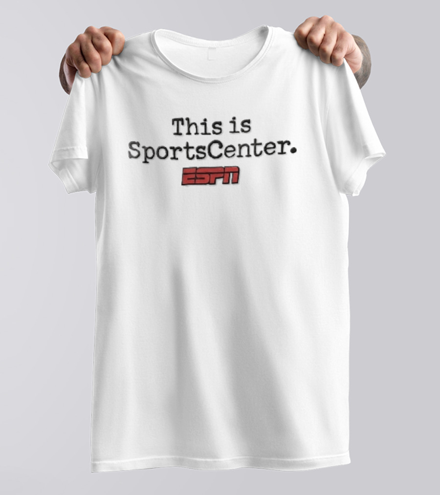 This Is SportsCenter ESPN T-Shirt