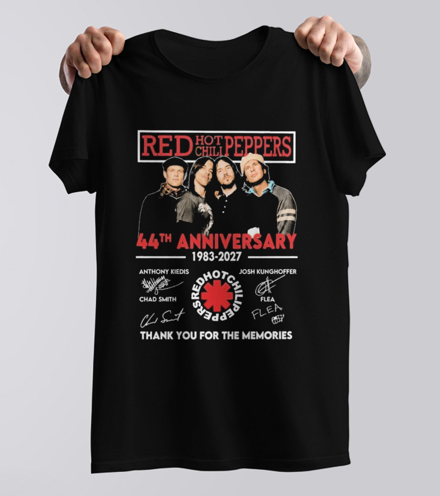 Red Hot Chili Peppers 44th Anniversary 1983 2027 Signatures Anthony Kiedis Chad Smith Flea Josh Klinghoffer Thank You For The Memories T-Shirt