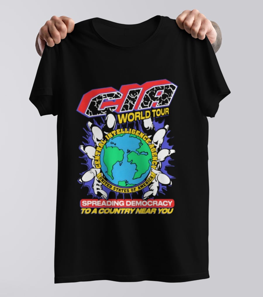 CIA World Tour Spreading Democracy To A Country Near You Earth Map T-Shirt
