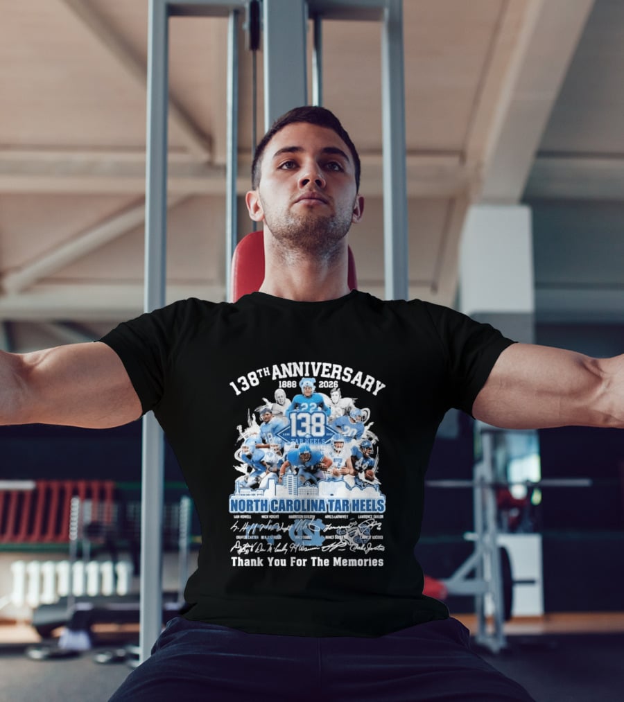 138th Anniversary 1888 2026 North Carolina Tar Heels Thank You For The Memories T-Shirt