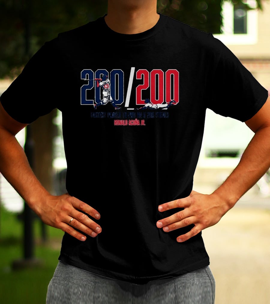 200/200 Fastest Player 200 HR 200 Steals Ronald Acuña Jr. T-Shirt