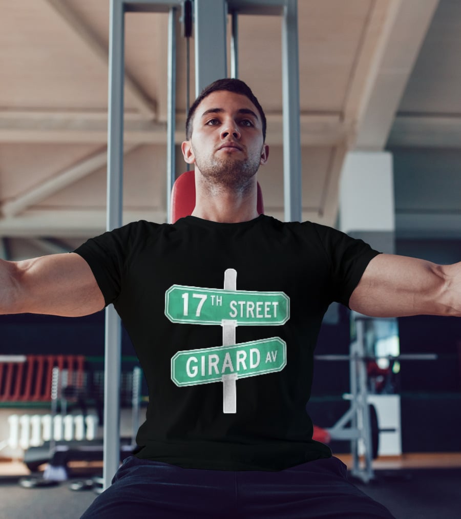 17th Street Girard Av Intersection Green Signs Metal Pole T-Shirt