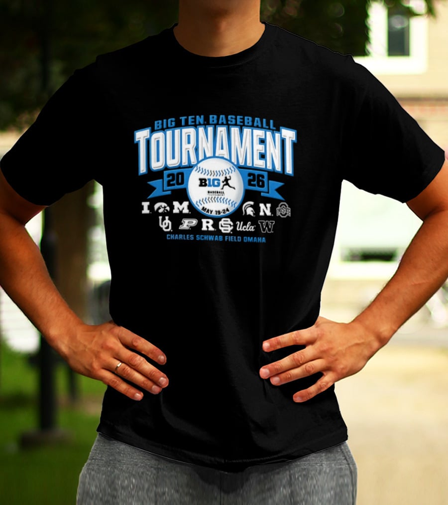 Big Ten Baseball Tournament 2026 Charles Schwab Field Omaha Iowa Michigan Purdue UCLA Ohio State T-Shirt