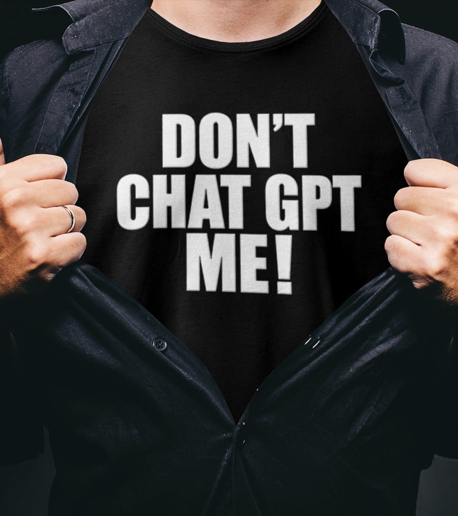 Chief Keef Don't Chat GPT Me Phrase T-Shirt