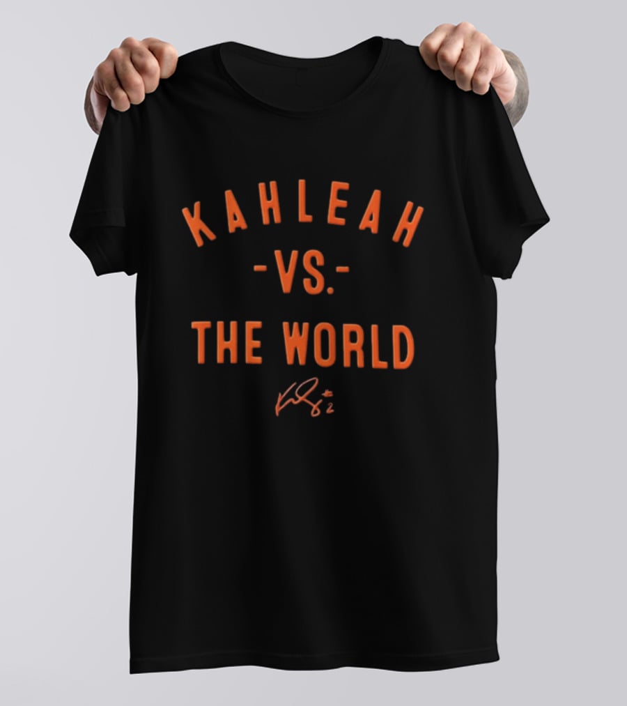 Kahleah Vs The World Signature Basketball T-Shirt