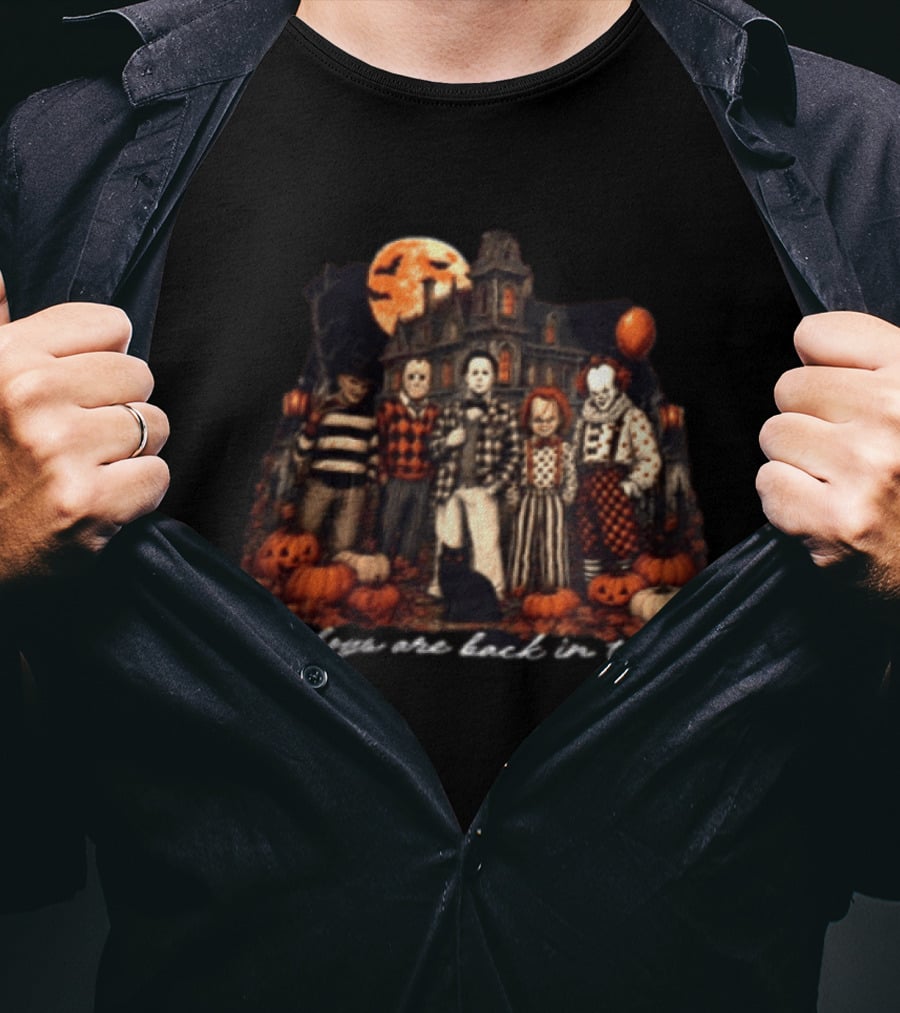 The Boys Are Back In Town Halloween Horror Characters Haunted House T-Shirt