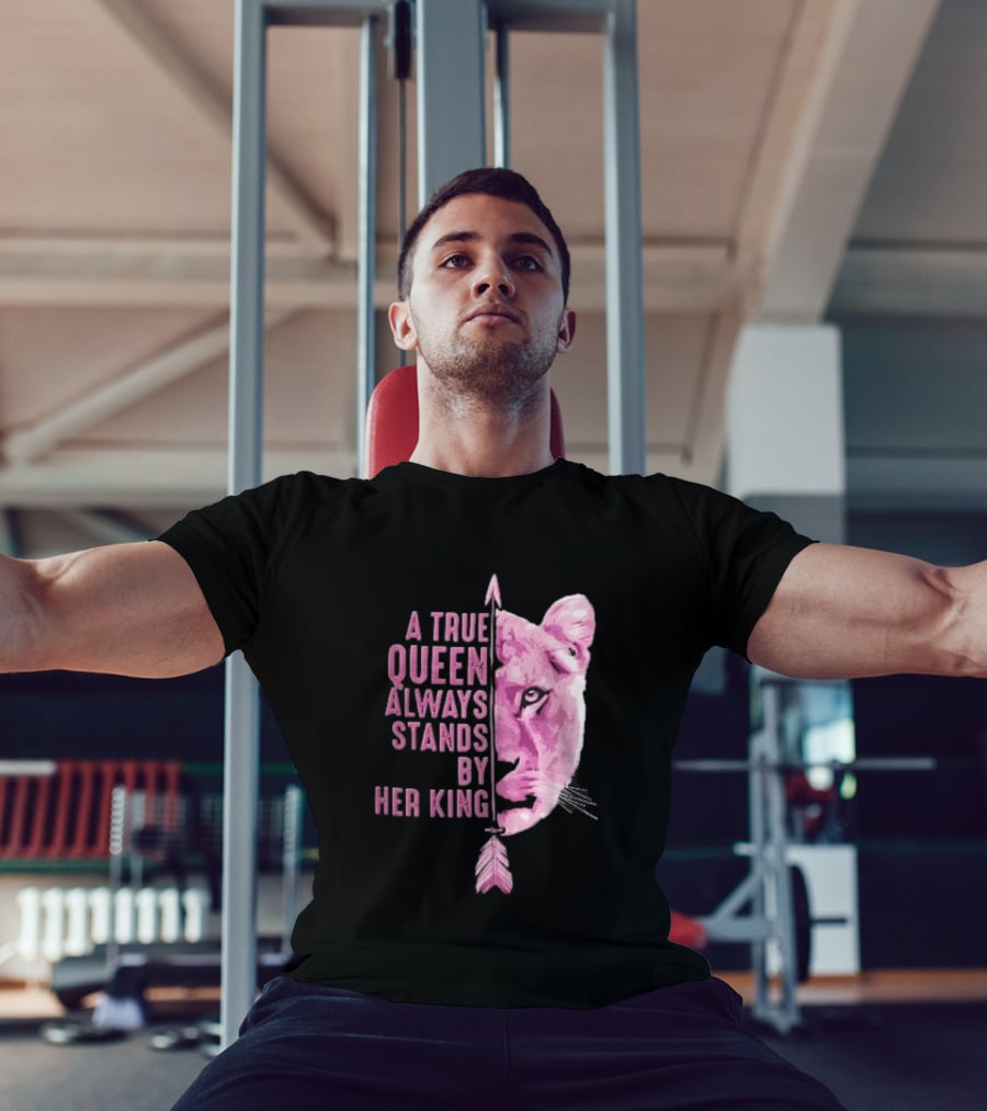A True Queen Always Stands By Her King Pink Half Lioness Face Vertical Arrow T-Shirt