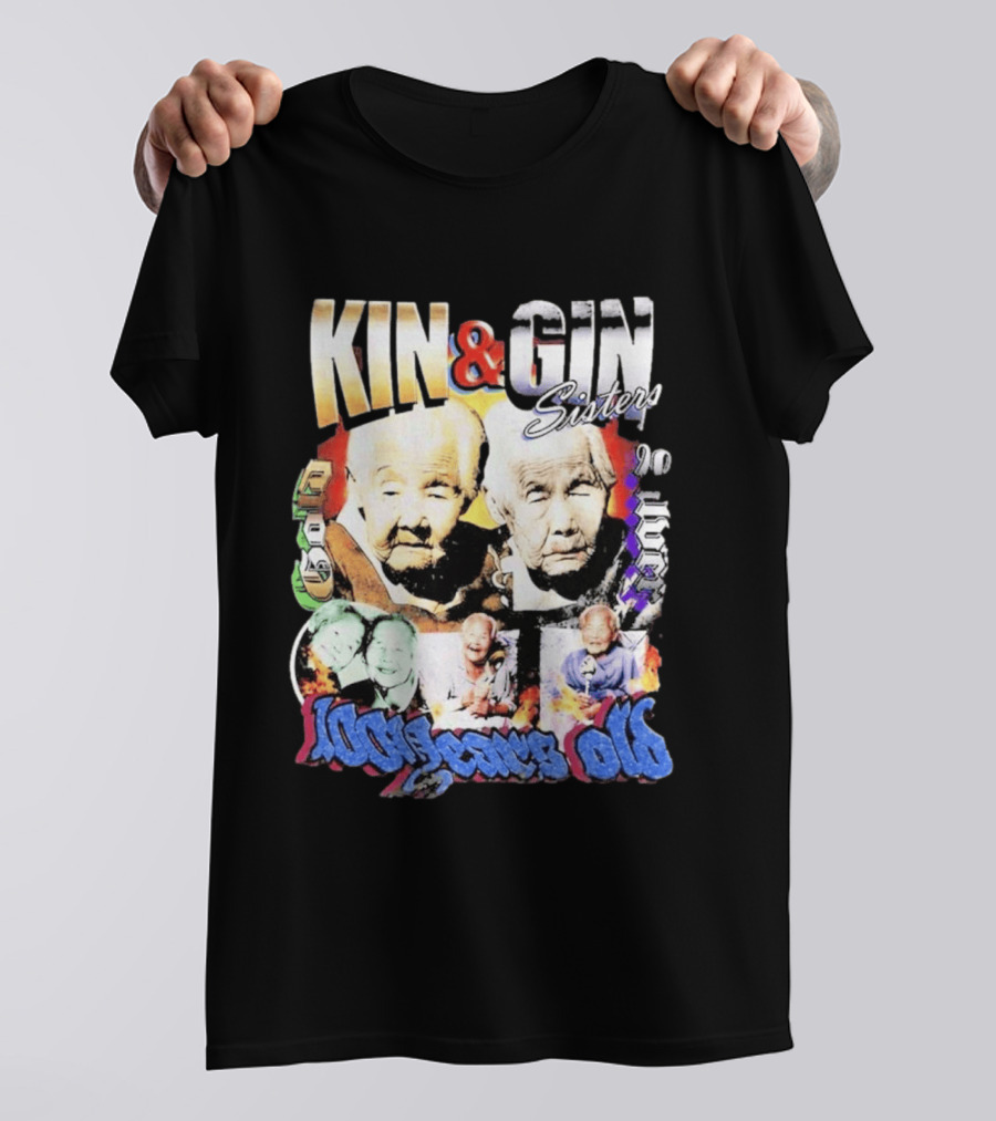KIN & GIN Sisters 1008 Years Old 90 Logic T-Shirt
