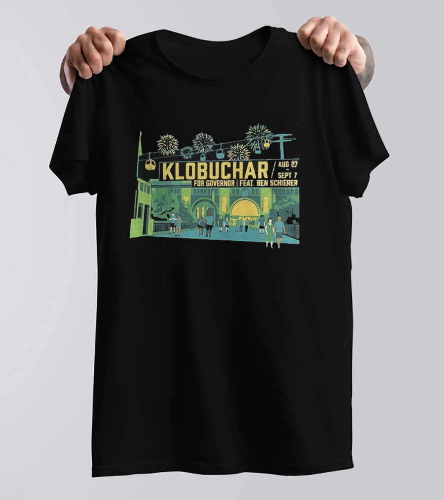Klobuchar For Governor State Fair Aug 27 Sept 7 Feat Ben Schierer T-Shirt