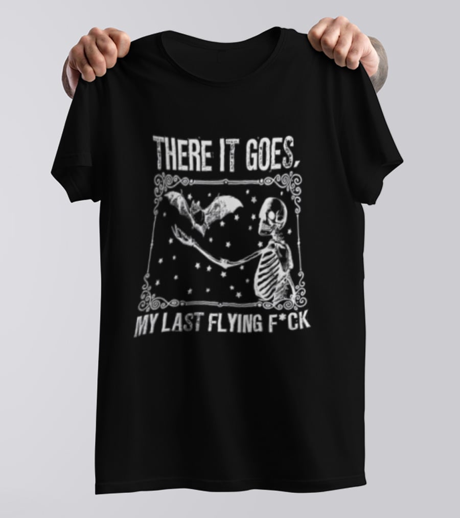 There It Goes My Last Flying F'ck Skeleton Bat Retro Vintage Halloween T-Shirt